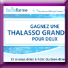 FACILAFORME - GAGNEZ UN SEJOUR THALASSO FACILAFORME - GAGNEZ UN SEJOUR THALASSO