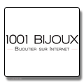 1001Bijoux : Bijoutier sur Internet