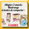 MADRANGE - JEU L'INSTANT GAGNANT SNACK MADRANGE - JEU L'INSTANT GAGNANT SNACK